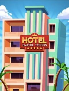 Hotel Empire Tycoon cover art