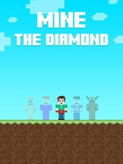 Mine The Diamond cover art