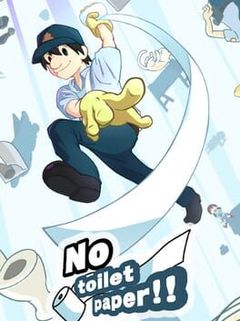 No toilet paper!! cover art