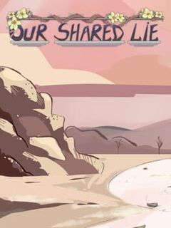 Our Shared Lie cover art