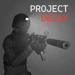 Project Decay: Bodycam FPS cover art