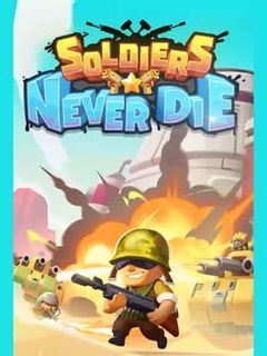 Soldiers Never Die cover art