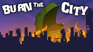 Burn the City screenshot 1