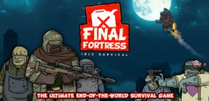 Final Fortress: Idle Survival screenshot 1