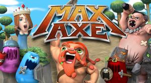 Max Axe screenshot 2