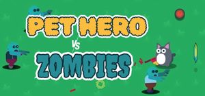 Pet Hero vs. Zombie screenshot 1